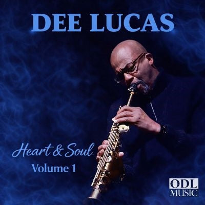 Dee Lucas - Heart and Soul, Vol. 1 - Import CD