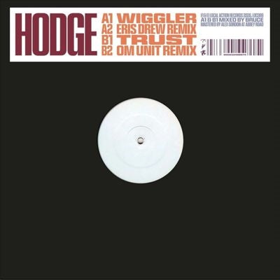Hodge - Wiggler / Trust (With Eris Drew & Om Unit Remixes) - Import Vinyl 12 inch Record
