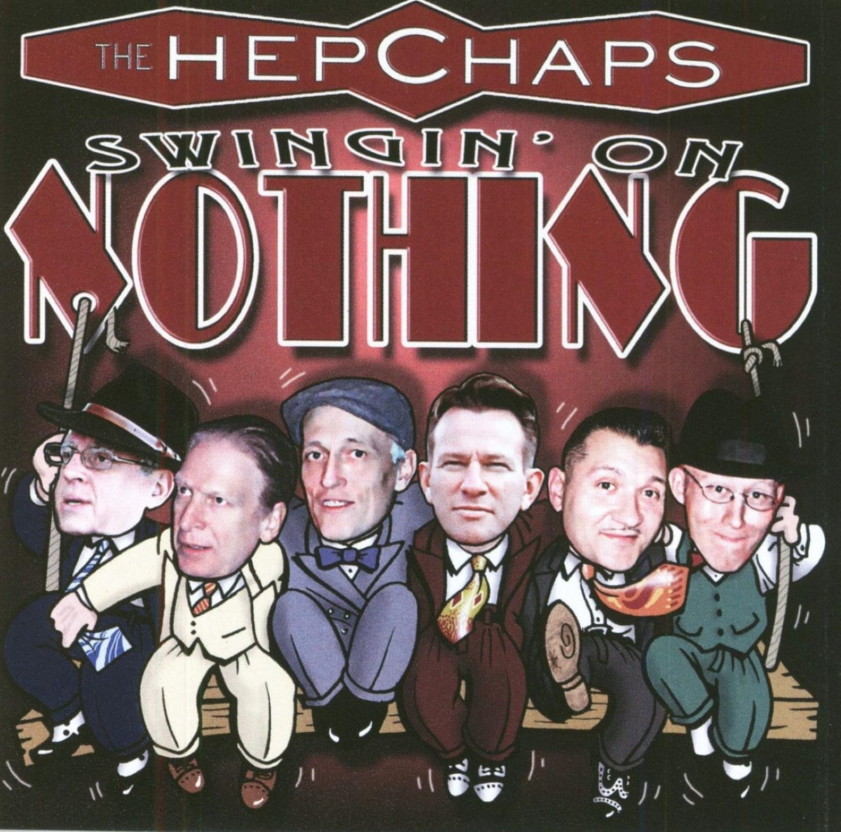 The Hepchaps - Swingin On Nothing - Import CD