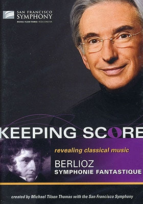 Michael Tilson Thomas - Keeping Score - Berlioz: Symphonie Fantastique - Import DVD