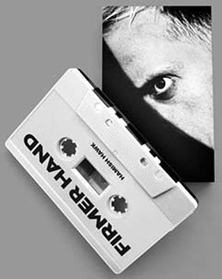 Hamish Hawk - A Firmer Hand - Import Cassette Tape Limited Edition