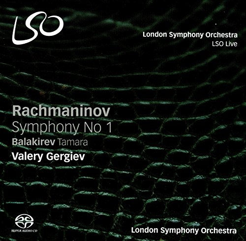 Rachmaninov, Sergei (1873-1943) - Rachmaninov Symphony No.1, Balakirev Tamara : Gergiev / London Symphony Orchestra (Hybrid) - Import SACD Hybrid