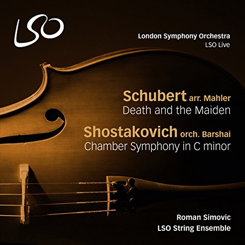 Lso String Ensemble - Schubert/Mahler: Death & The Maiden; Shostakovich/Barshai: Chamber Symphony - Import SACD Hybrid