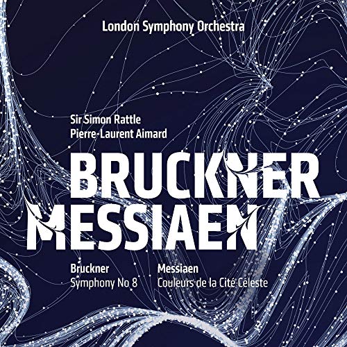 Bruckner (1824-1896) - Bruckner Symphony No.8, Messiaen Couleurs de la Cite Celeste : Simon Rattle / London Symphony Orchestra, Pierre-Laurent Aimard(P) - Import 2 Blu-ray Disc + DVD