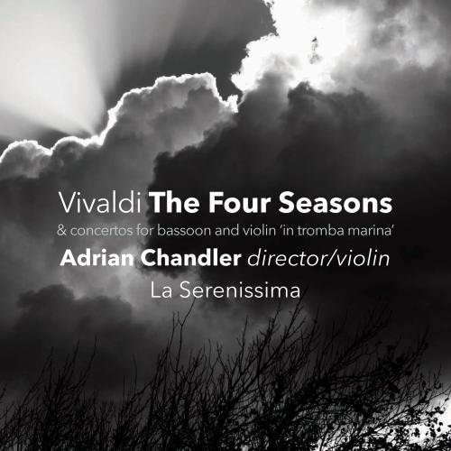 Vivaldi (1678-1741) - Four Seasons, Violin Concertos, Bassoon Concertos : Chandler / La Serenissima - Import CD