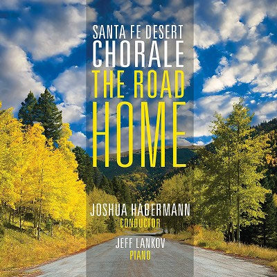 SANTA FE DESERT CHORALE - Road Home - Import CD