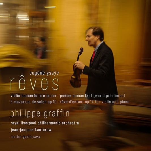 Philippe Graffin - Ysaye Reves - Poeme Concertant - Import CD