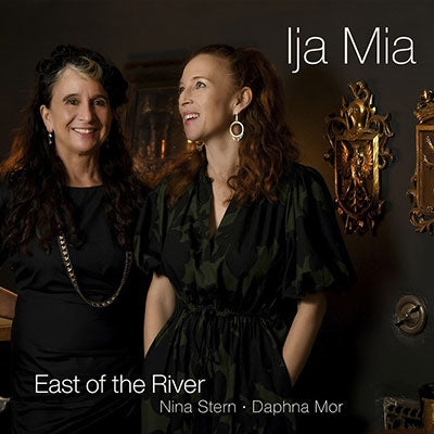 East Of The River - Ija Mia - Soundscape Of The Sephardic Diaspora - Import CD
