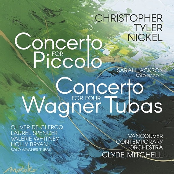 Clyde Mitchell - Nickel:Concerto For Piccolo / Concerto For Four Wagner Tubas - Import CD