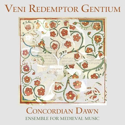 Concordian Dawn - Veni Redemptor Gencium - Import CD