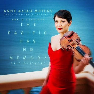 Eric Whitacre: Pacific Has No Memory - Eric Whitacre: The Pacific Has No Memory - Import CD