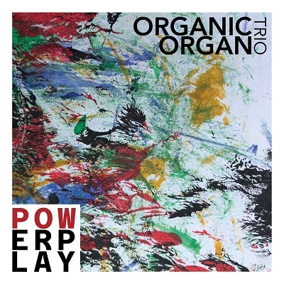 Organic Organ Trio - Powerplay - Import CD