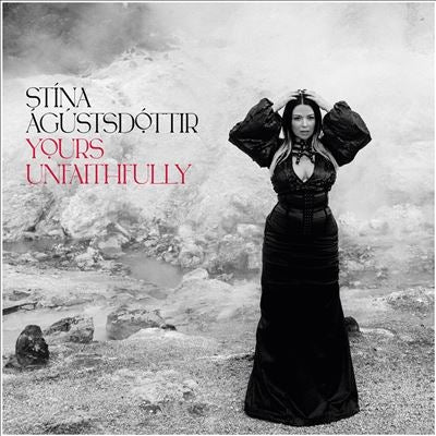 Stina Agustsdottir - Yours Unfaithfully - Import Vinyl LP Record