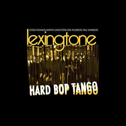 Lexington - Hard Bop Tango - Import CD