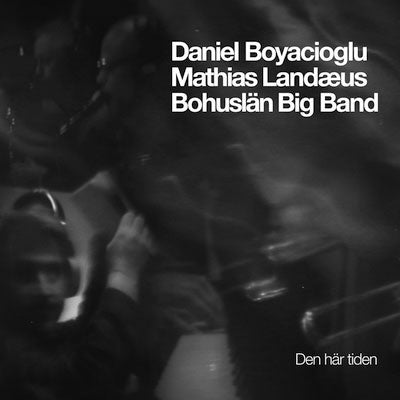 Bohuslan Big Band - Den Har Tiden - Import CD