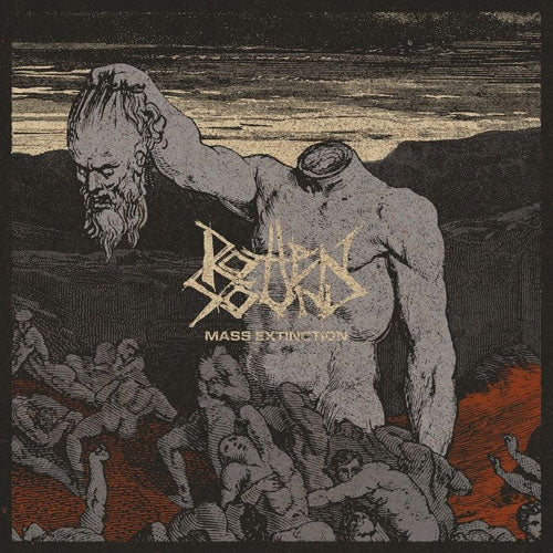 Rotten Sound - Mass Extinction - Import CD