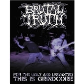 Brutal Truth - For The Ugly And Unwanted: This Is Grindcore - Import DVD