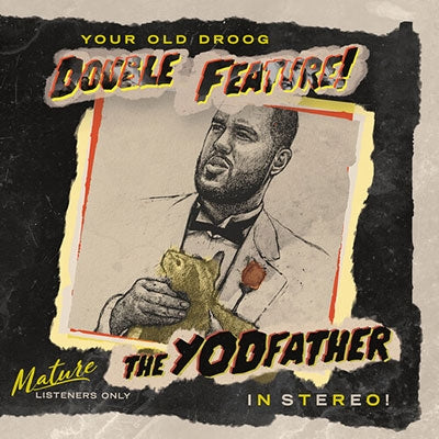 Your Old Droog - The Yodfather - Import CD