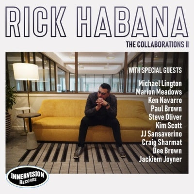 Rick Habana (Jazz) - The Collaborations Ii - Import CD Digipak