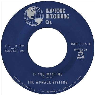 The Womack Sisters - If You Want Me/I Just Dont Want You (To Say Goodbye) - Import Vinyl 7 inch Single Record