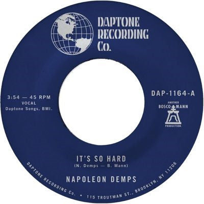 Napoleon Demps - It's So Hard / It's So Hard (Part Two) - Import Vinyl 7-inch single Recurd
