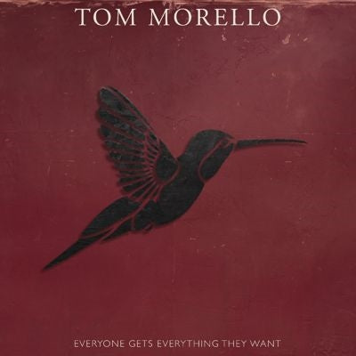 Tom Morello - Everyone Gets Everything They Want - Import Vinyl LP Record