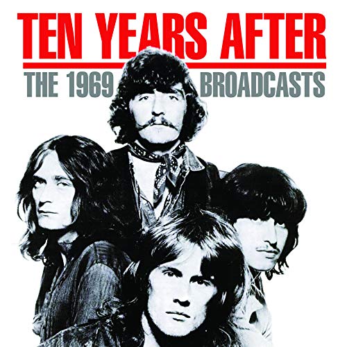 Ten Years After - The 1969 Broadcasts - Import CD