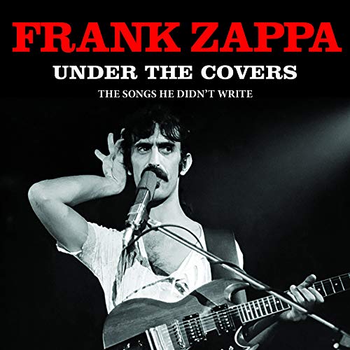 Frank Zappa - Under The Covers - Import CD