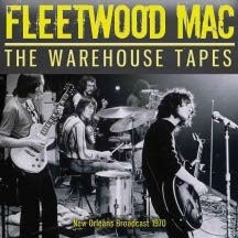 Fleetwood Mac - The Warehouse Tapes - Import CD