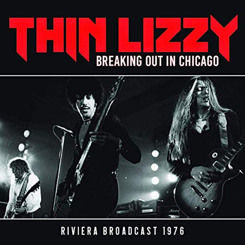 Thin Lizzy - Breaking Out In Chicago - Import CD