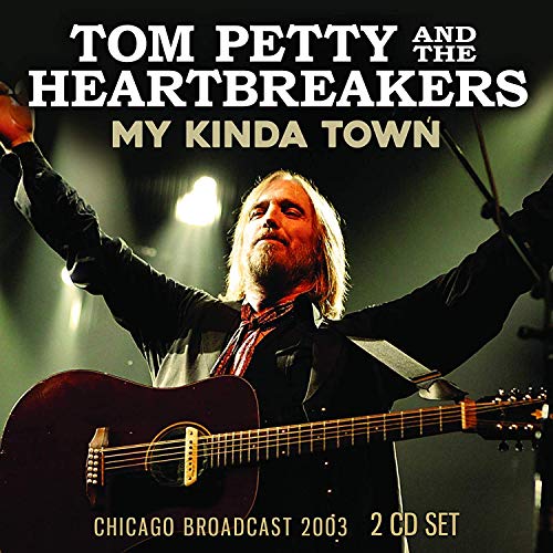 Tom Petty & The Heartbreakers - My Kinda Town - Import 2 CD