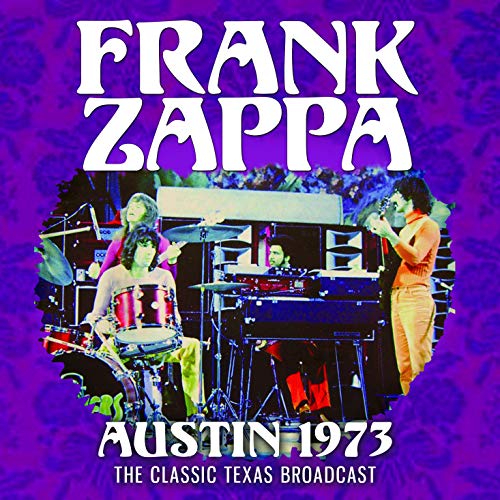 Frank Zappa - Austin 1973 - Import CD