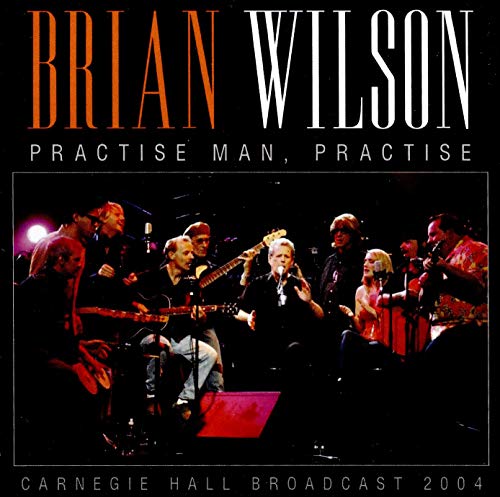 Brian Wilson - Practise Man, Practise - Import  CD