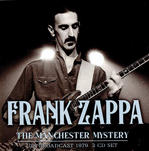 Frank Zappa - The Manchester Mystery - Import  CD