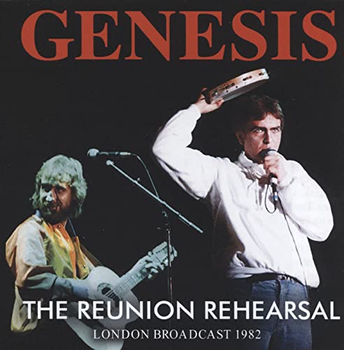 Genesis - The Reunion Rehearsal - Import  CD
