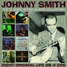 Johnny Smith - The Classic Roost Album Collection - Import 4 CD