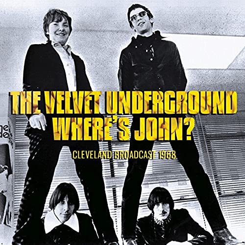 The Velvet Underground - Where's John? - Import  CD