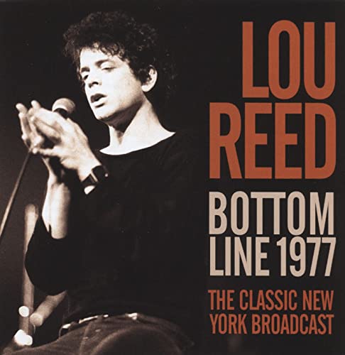 Lou Reed - Bottom Line 1977 - Import CD