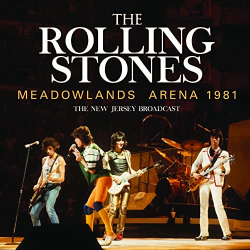 Rolling Stones - Meadowlands Arena 1981 - Import  CD