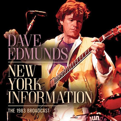 Dave Edmunds - New York Information - The 1983 Broadcast - Import CD