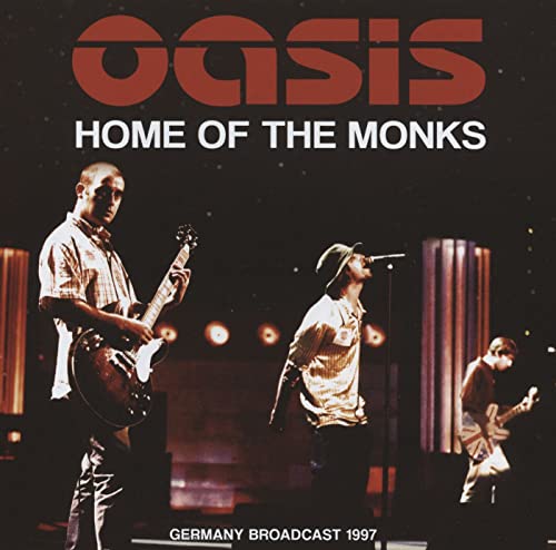 Oasis - Home Of The Monks - Germany Broadcast 1997 - Import CD