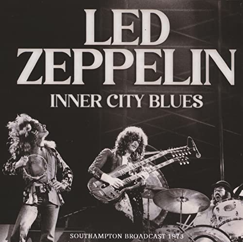 Led Zeppelin - Inner City Blues - Southampton Broadcast 1973 - Import 2 CD