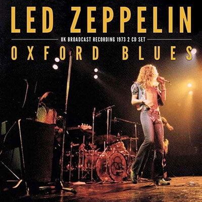 Led Zeppelin - Oxford Blues - Import 2 CD