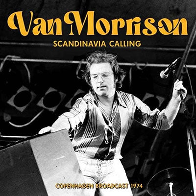 Van Morrison - Scandinavia Calling - Import CD