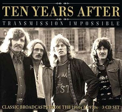 Ten Years After - Transmission Impossible - Import 3 CD