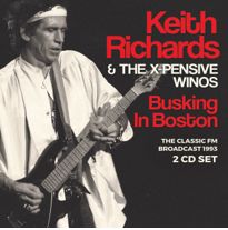 Keith Richards & The X-Pensive Winos - Busking In Boston - The Classic FM Broadcast 1993 - Import 2 CD