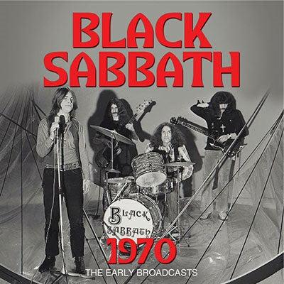 Black Sabbath - 1970 - The Early Broadcasts - Import CD