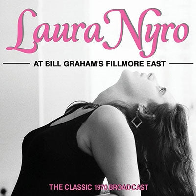 Laura Nyro - At Bill Graham'S Fillmore East - Import CD