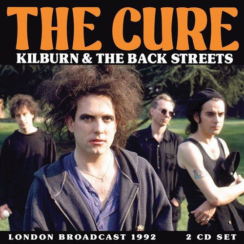 The Cure - Kilburn & The Backstreets - Import 2 CD