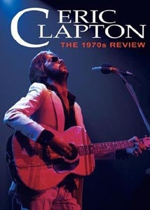 Eric Clapton - The 1970s Review - Import DVD